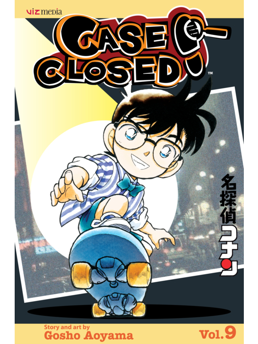 Title details for Case Closed, Volume 9 by Gosho Aoyama - Available